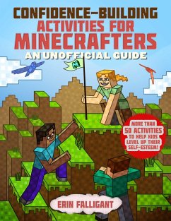 Confidence-Building Activities for Minecrafters - Falligant, Erin