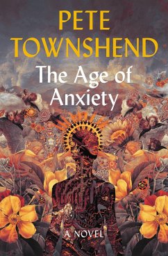 The Age of Anxiety - Townshend, Pete