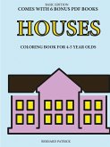 Coloring Book for 4-5 Year Olds (Houses)