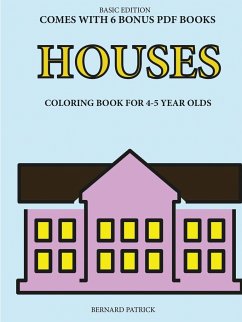 Coloring Book for 4-5 Year Olds (Houses) - Patrick, Bernard