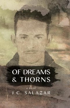 Of Dreams & Thorns - Salazar, J. C.