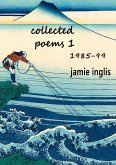 Collected Poems 1 1985-99