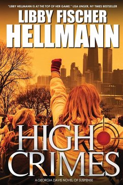 High Crimes - Hellmann, Libby Fischer