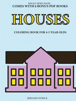 Coloring Book for 4-5 Year Olds (Houses) - Patrick, Bernard