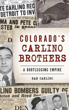 Colorado's Carlino Brothers - Carlino, Samuel