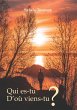 Qui es-tu? D'où viens-tu? (eBook, ePUB) - Bild 1
