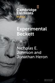 Experimental Beckett - Johnson, Nicholas E; Heron, Jonathan