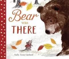 Bear Was There - Garland, Sally Anne