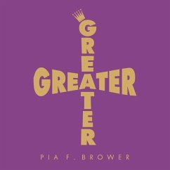 Greater - Brower, Pia F.