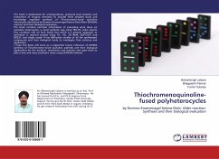 Thiochromenoquinoline-fused polyheterocycles - Labana, Balvantsingh;Parmar, Bhagyashri;Sutariya, Tushar