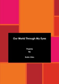 Our World Through My Eyes - Giles, Robin
