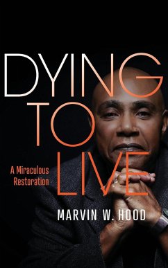 Dying To Live - Hood, Marvin W.