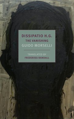 Dissipatio H.G.: The Vanishing - Morselli, Guido; Randall, Frederika