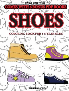 Coloring Book for 4-5 Year Olds (Shoes) - Patrick, Bernard