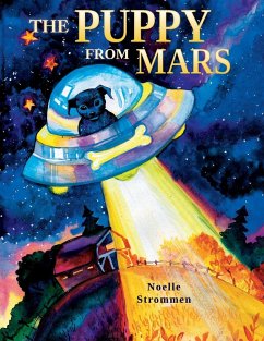 The Puppy from Mars - Strommen, Noelle