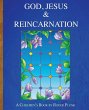 God, Jesus & Reincarnation - Bild 1