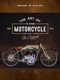 The Art of the Vintage Motorcycle - Bueno, Serge