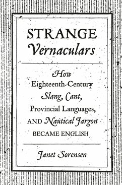 Strange Vernaculars - Sorensen, Janet