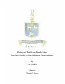 History of The Green Family Line: From De La Zouche, to Grene De Boketon, Greene and Green