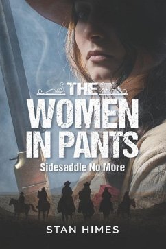 The Women in Pants: Sidesaddle No More - Himes, Stan