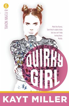 Quirky Girl - Miller, Kayt; Tbd