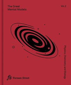 The Great Mental Models Volume 2: Physics, Chemistry and Biology - Beaubien, Rhiannon; Parrish, Shane