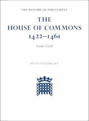 The House of Commons 1422-1461 7 Volume Hardback Set