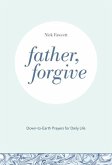 Father, Forgive