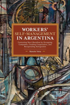 Workers' Self-Management in Argentina - Vieta, Marcelo