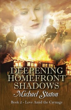 Deepening Homefront Shadows - Staton, Michael