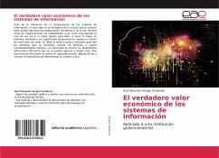 El verdadero valor económico de los sistemas de información - Vargas Cardenas, Axel Eduardo