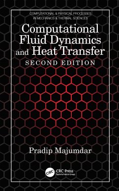 Computational Fluid Dynamics and Heat Transfer - Majumdar, Pradip