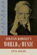 Zoltan Kodaly's World of Music - Bild 1