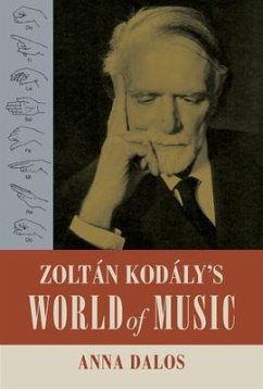 Zoltan Kodaly's World of Music - Dalos, Anna