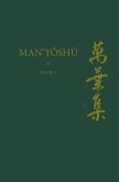 Man'yōshū (Book 2): A New English Translation Containing the Original Text, Kana Transliteration, Romanization, Glossing and Commentary