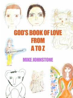 God's Book of Love from A to Z - Johnstone, Mike