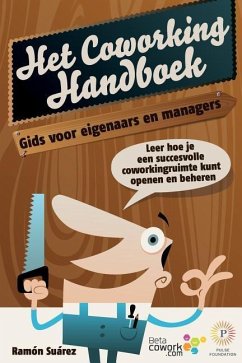 Het coworking handboek: Gids voor eigenaars en managers - Vellut, Sebastien