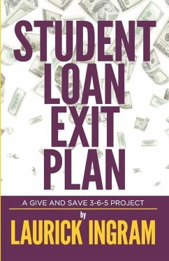 Student Loan Exit Plan - Ingram, Laurick