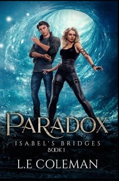 Isabel's Bridges - A Paradox - Coleman, L E