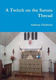 A Twitch on the Sarum Thread - Chadwick, Anthony