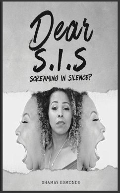 Dear S. I. S: Screaming in Silence? - Edmonds, Shamay