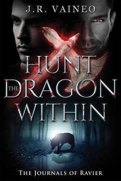 Hunt the Dragon Within - Vaineo, J. R.