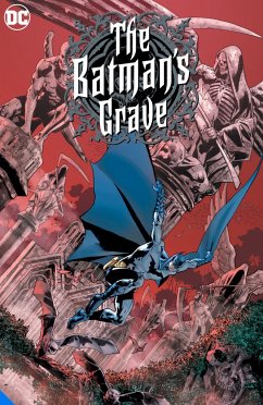 The Batman's Grave: The Complete Collection - Ellis, Warren