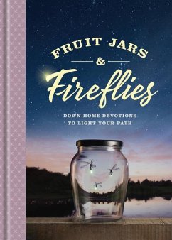 Fruit Jars and Fireflies - Petersen, Ken