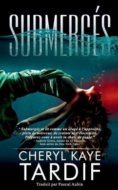 Submergés - Tardif, Cheryl Kaye