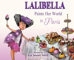 Lalibella Paints Her World - Smith, Kia Janeen