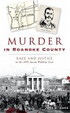 Murder in Roanoke County
