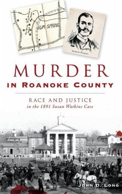 Murder in Roanoke County - Long, John D