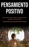 Pensamiento Positivo Pensamiento Positivo