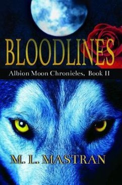 Bloodlines (eBook, ePUB) - Mastran, M. L.
